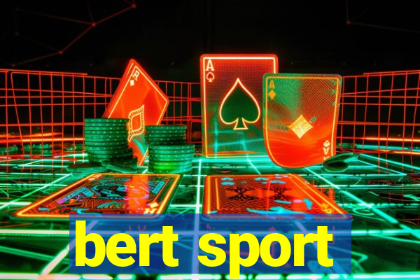 bert sport